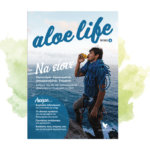Διάβασε το Νέο Περιοδικό Aloe Life Δωρεάν!